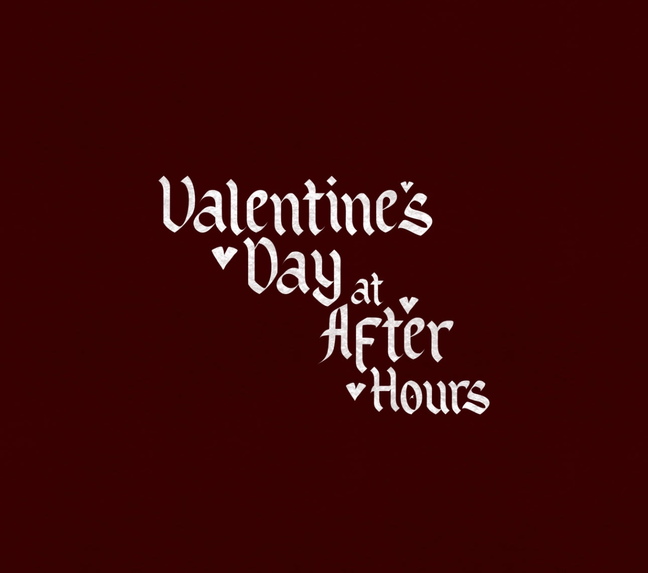 Valentine’s Day at After Hours